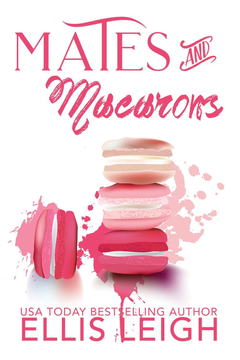 eden books Mates & Macarons: A Kinship Cove Fun & Flirty Romance Collection