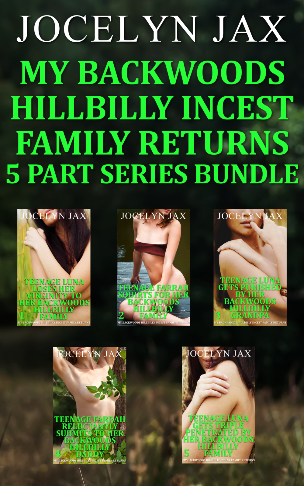 My Backwoods Hillbilly Incest Family Returns: 5 Part Series Bundle