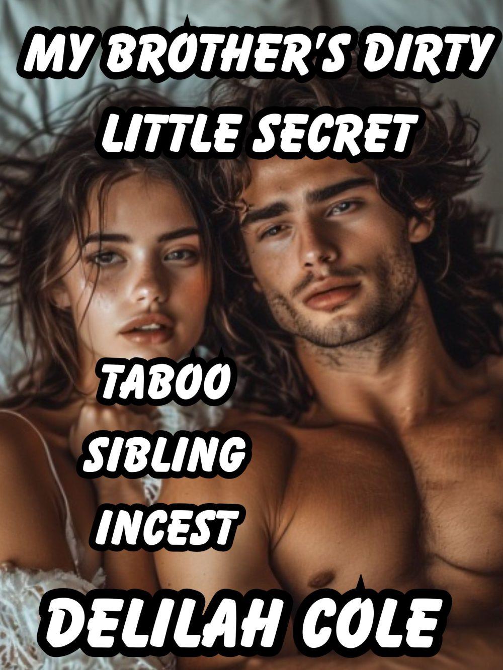 eden books My Brother’s Dirty Little Secret- Brother/Sister Incest