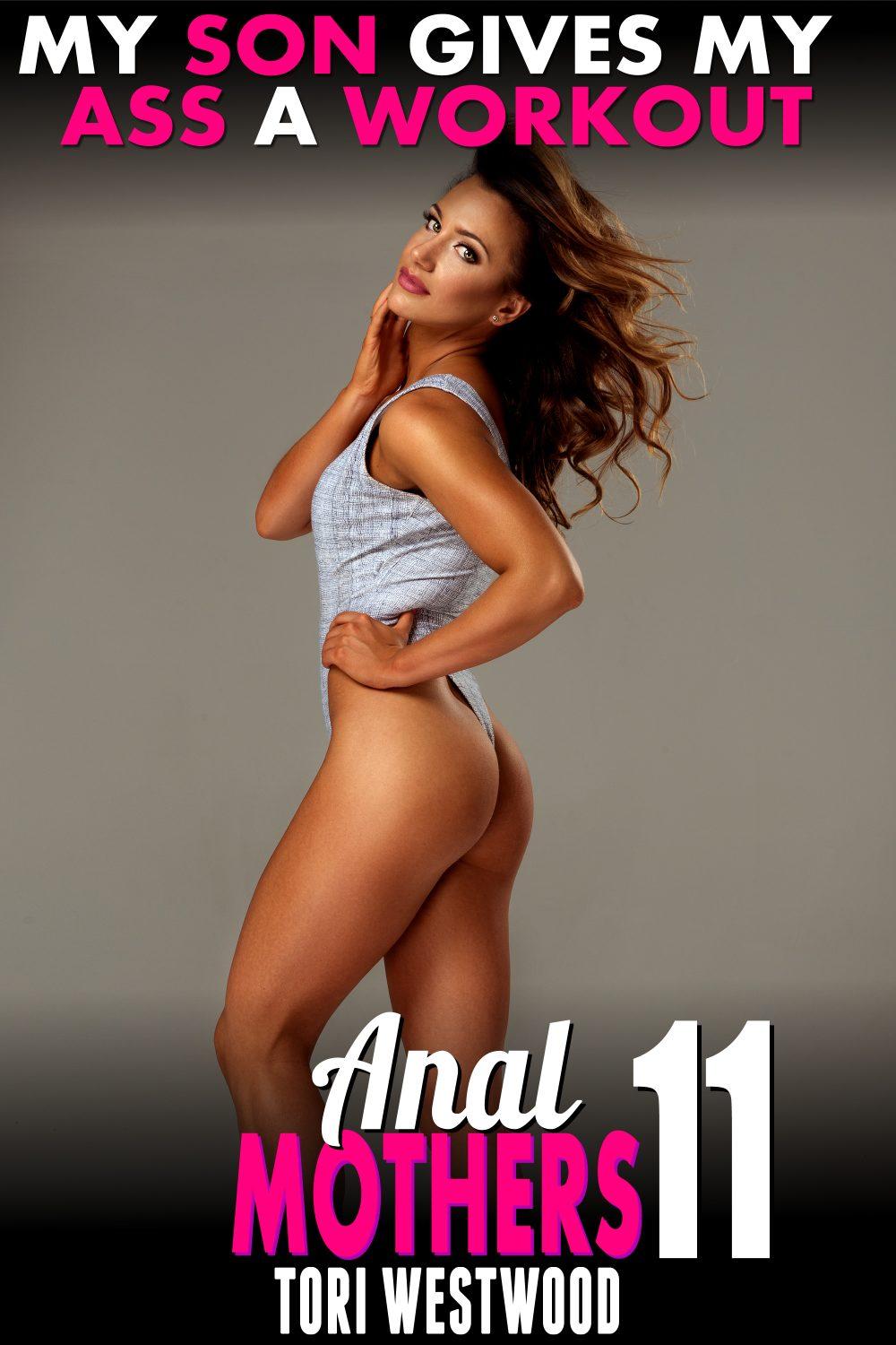 eden books My Son Gives My Ass A Workout : Anal Mothers 11