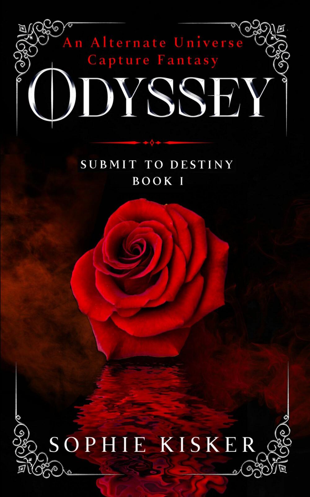eden books Odyssey: Submit to Destiny Book 1 (An Alternate Universe Capture Fantasy)