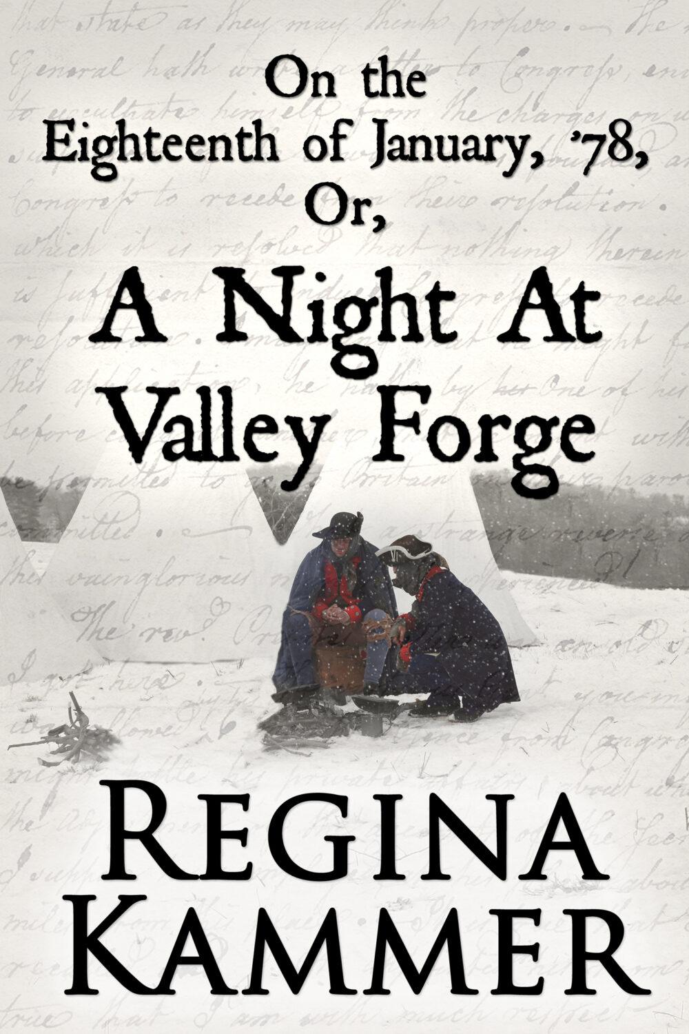 eden books On the Eighteenth of January ’78; or A Night at Valley Forge