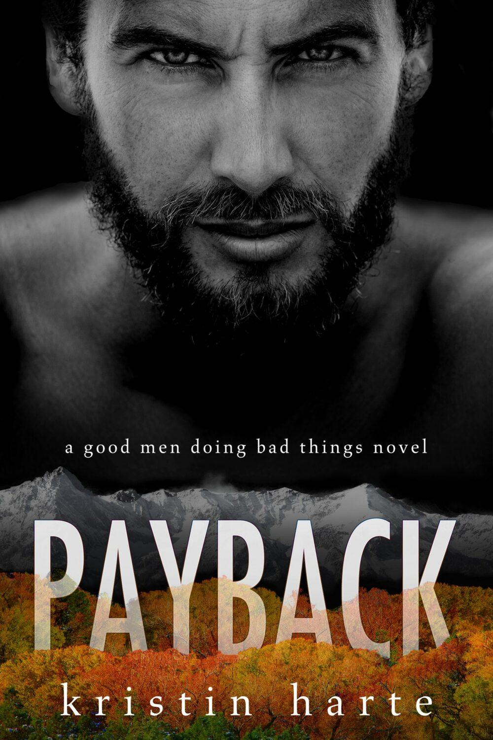 eden books Payback: A Good Men Doing Bad Things Novel