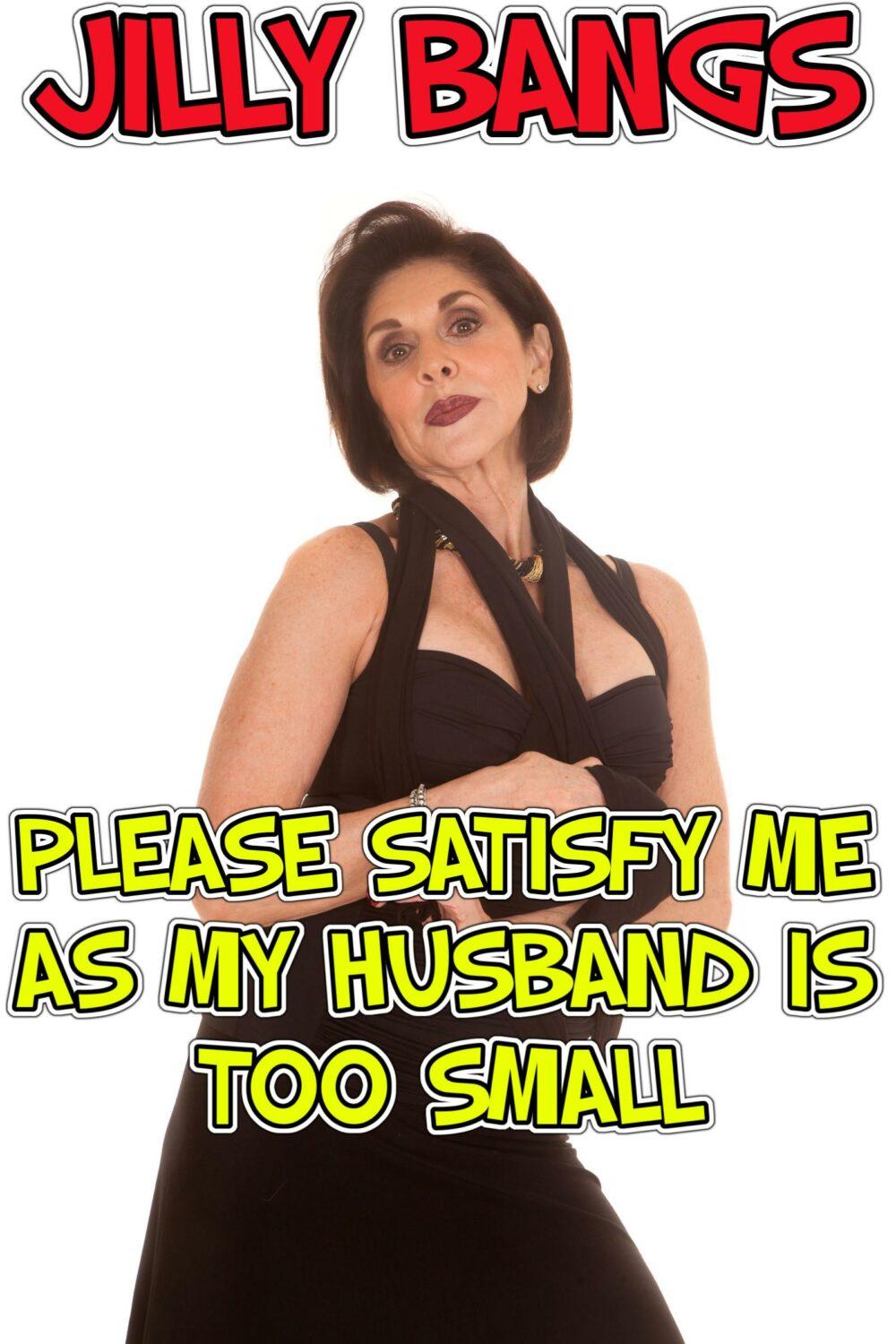 Please Satisfy Me As My Husband Is Too Small