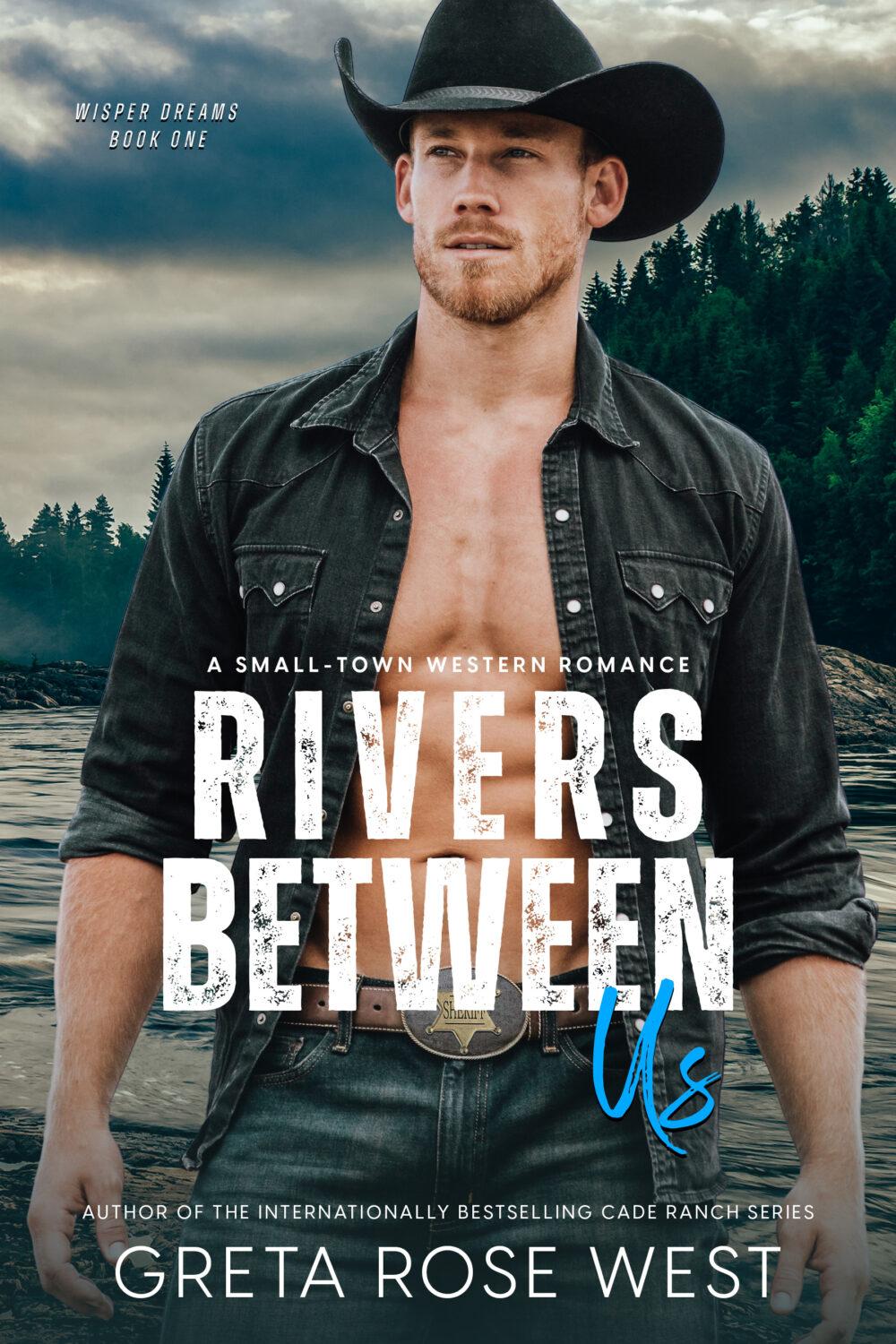 eden books Rivers Between Us: A Small-Town Western Romance (Wisper Dreams Book 1)