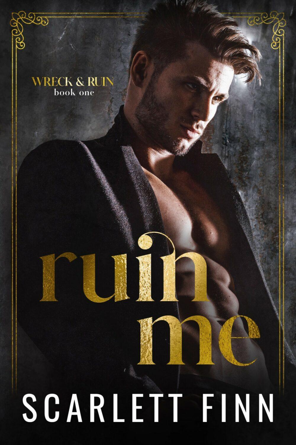 eden books Ruin Me: Dark/Steamy romance. Forced proximity. Captive with alpha male