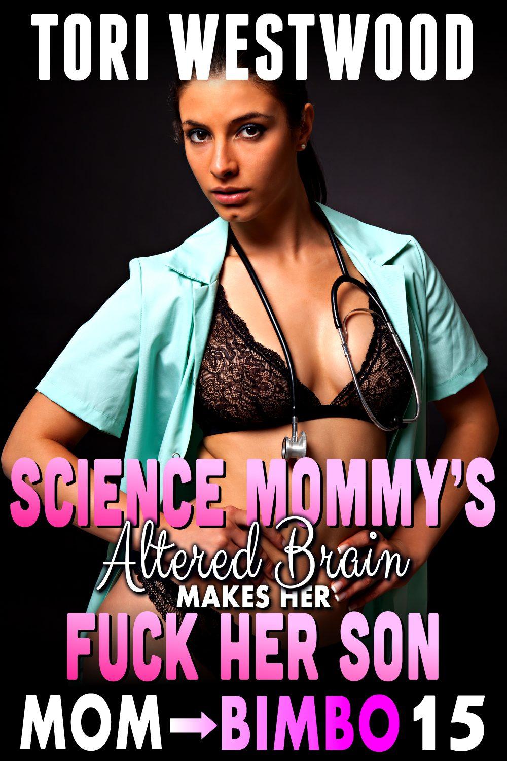 eden books Science Mommy’s Altered Brain Makes Her Fuck Her Son : Mom To Bimbo 15
