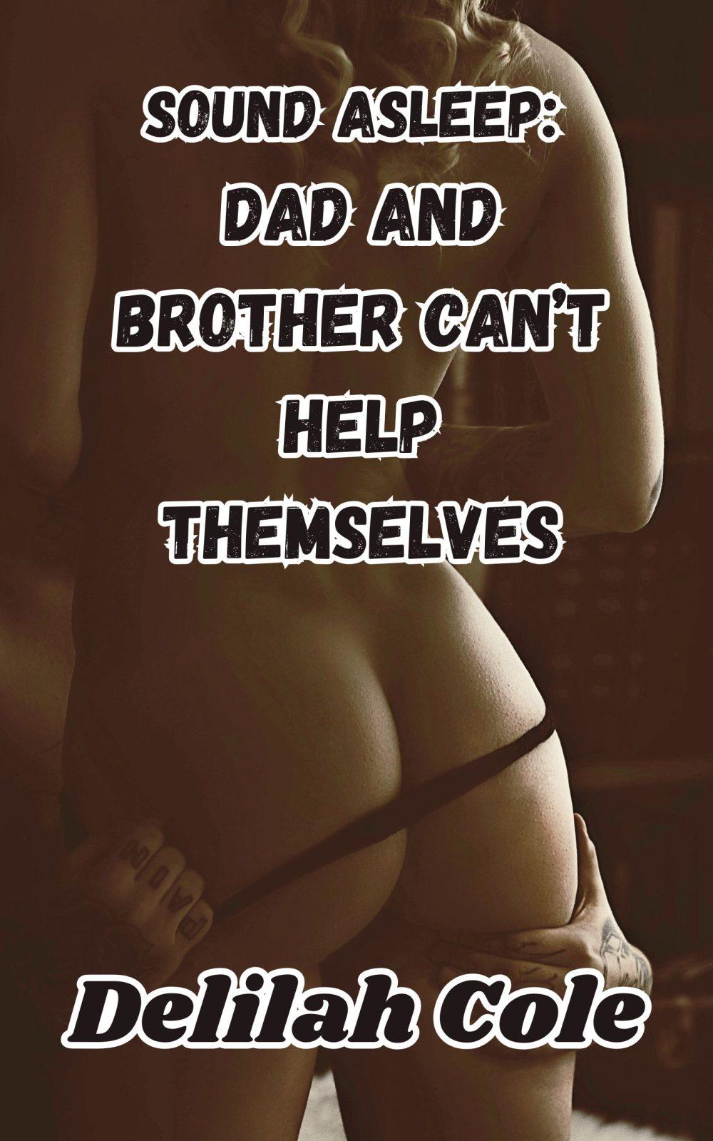 eden books Sound Asleep: Dad and Brother can’t Help Themselves