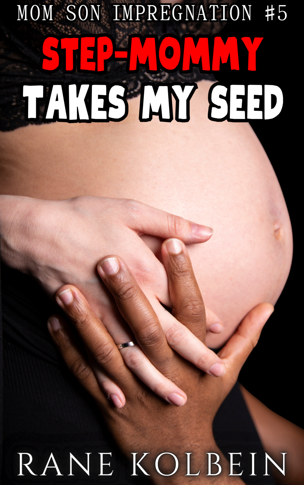 eden books Step-Mommy Takes My Seed – Mom Son Impregnation