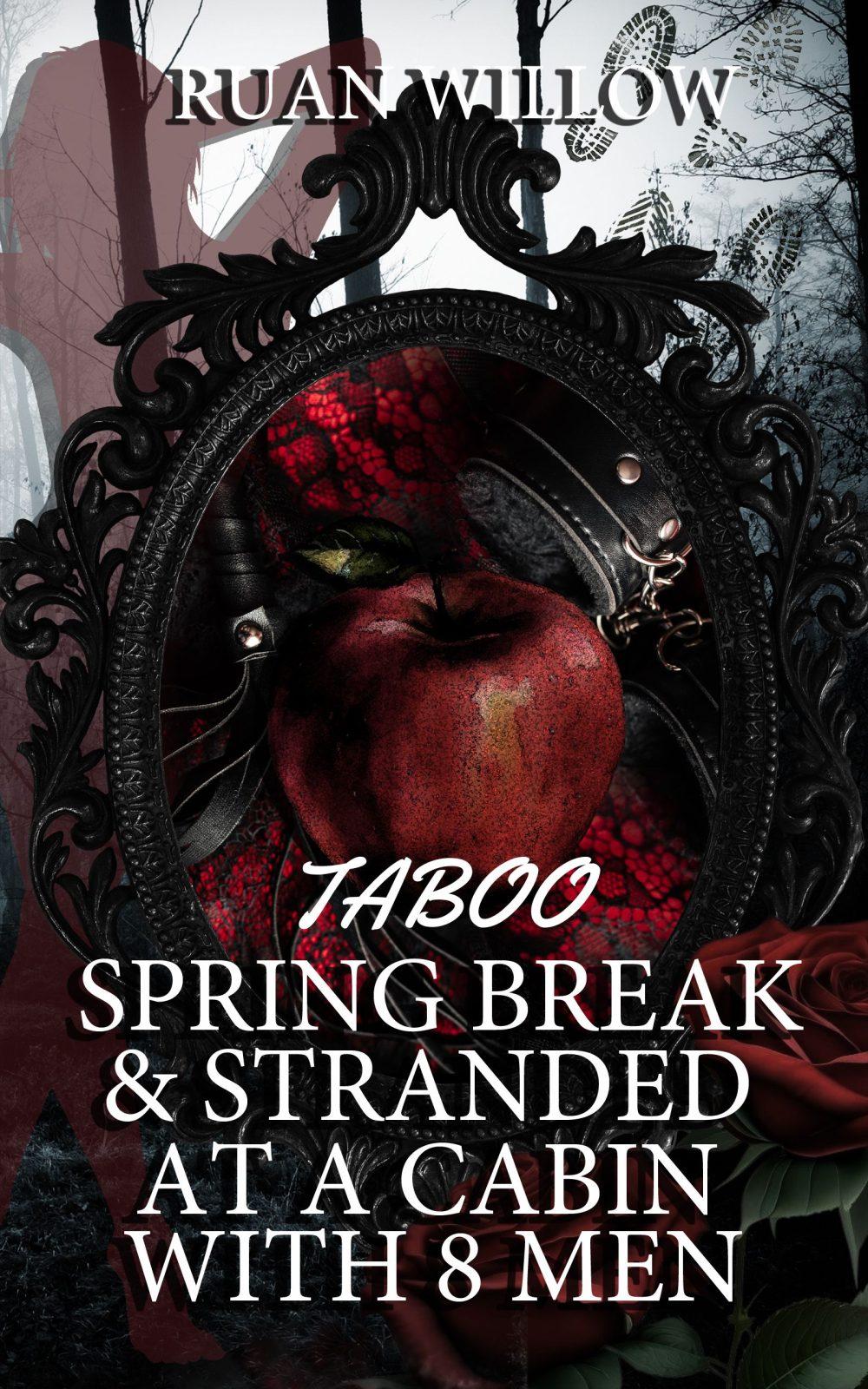 eden books Taboo Spring Break & Stranded at a Cabin with 8 Men