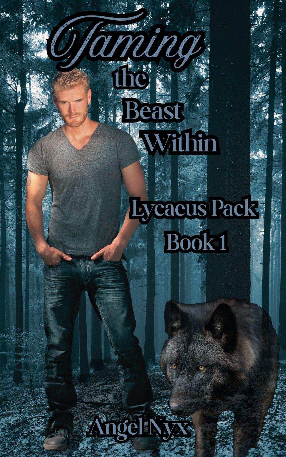 eden books Taming the Beast Within: Lycaeus Pack Book 1