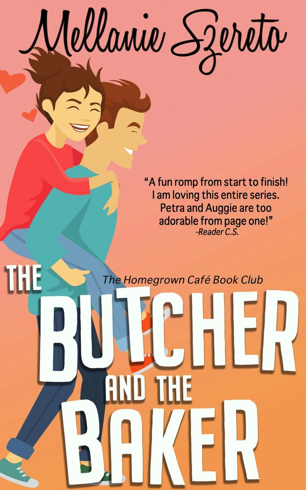 eden books The Butcher and the Baker (The Homegrown Café Book Club 3): A Small Town Seasoned Romance