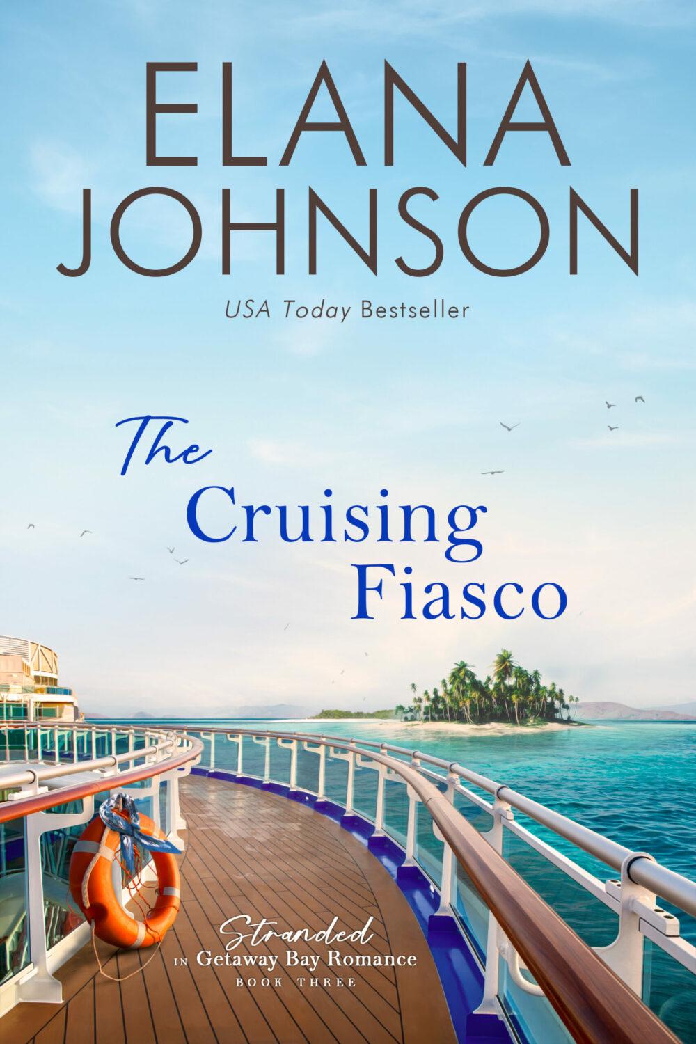 eden books The Cruising Fiasco (Stranded in Getaway Bay Romance Book 3)