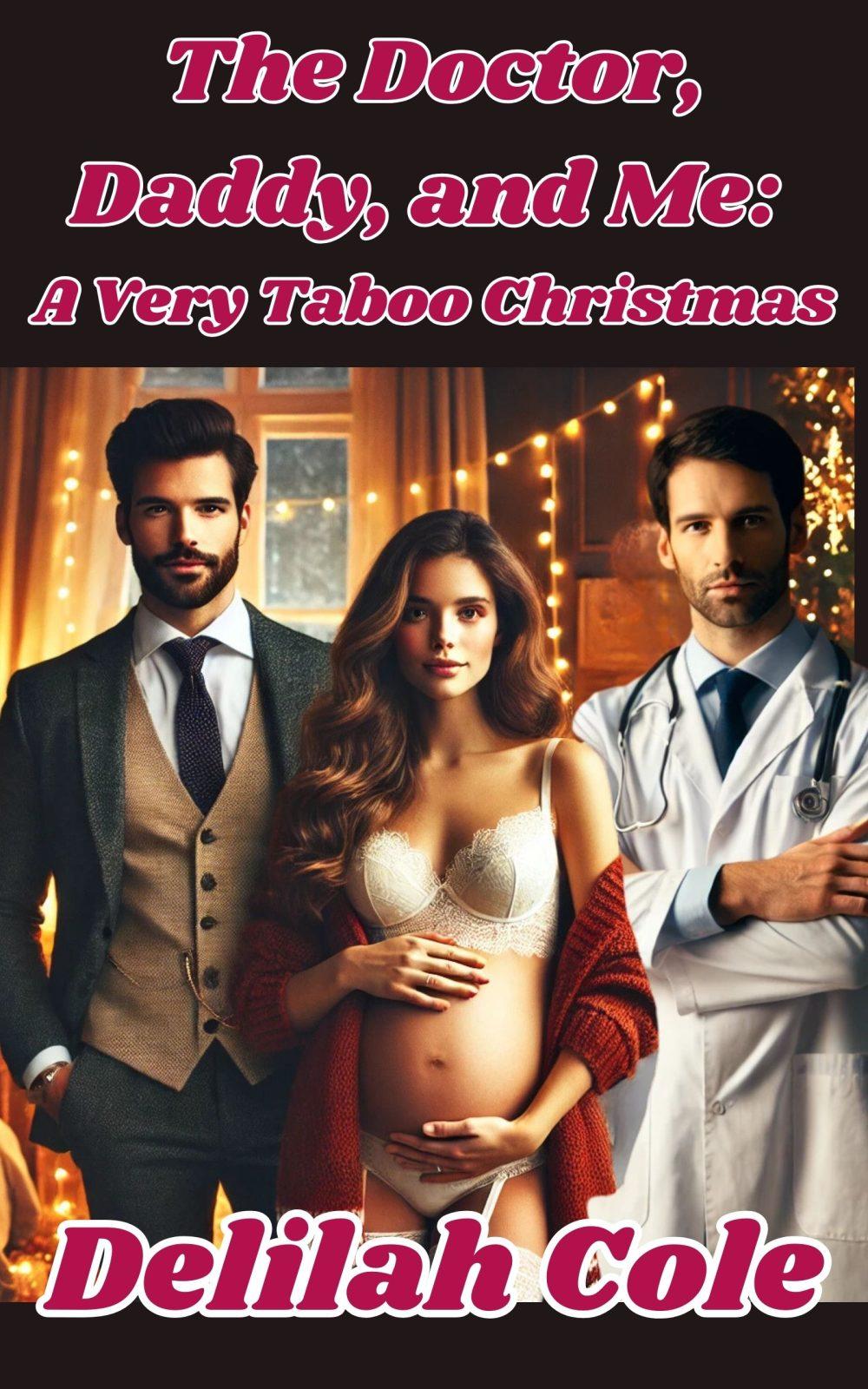 eden books The Doctor Daddy and Me: A Very Taboo Christmas