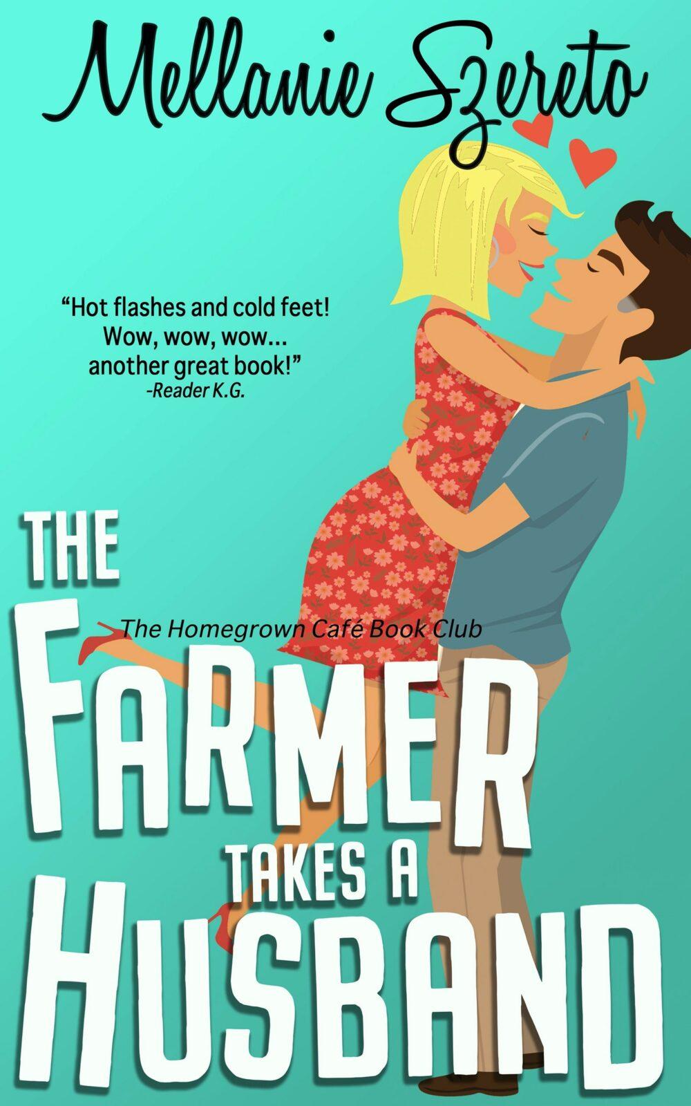 eden books The Farmer Takes a Husband (The Homegrown Café Book Club 2): A Small Town Seasoned Romance