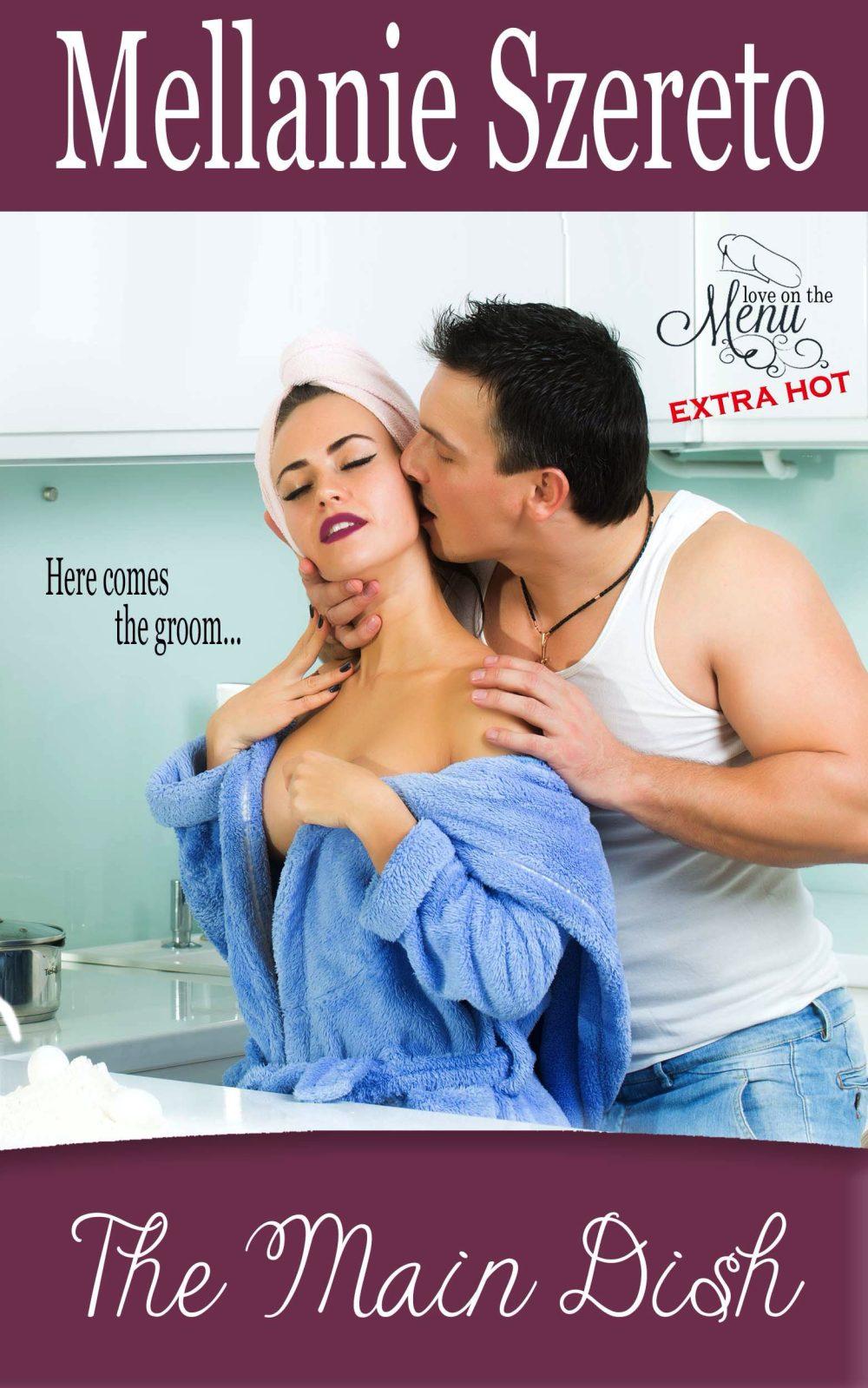eden books The Main Dish (Love on the Menu…Extra Hot 4)