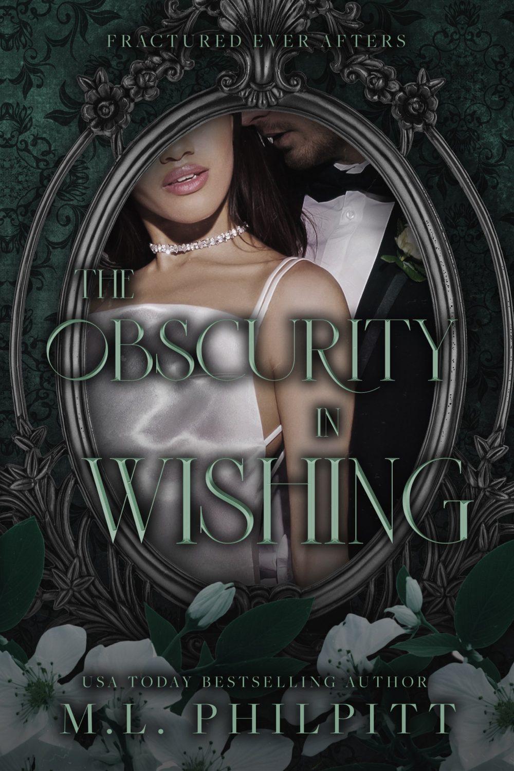 eden books The Obscurity in Wishing (Fractured Ever Afters #6)