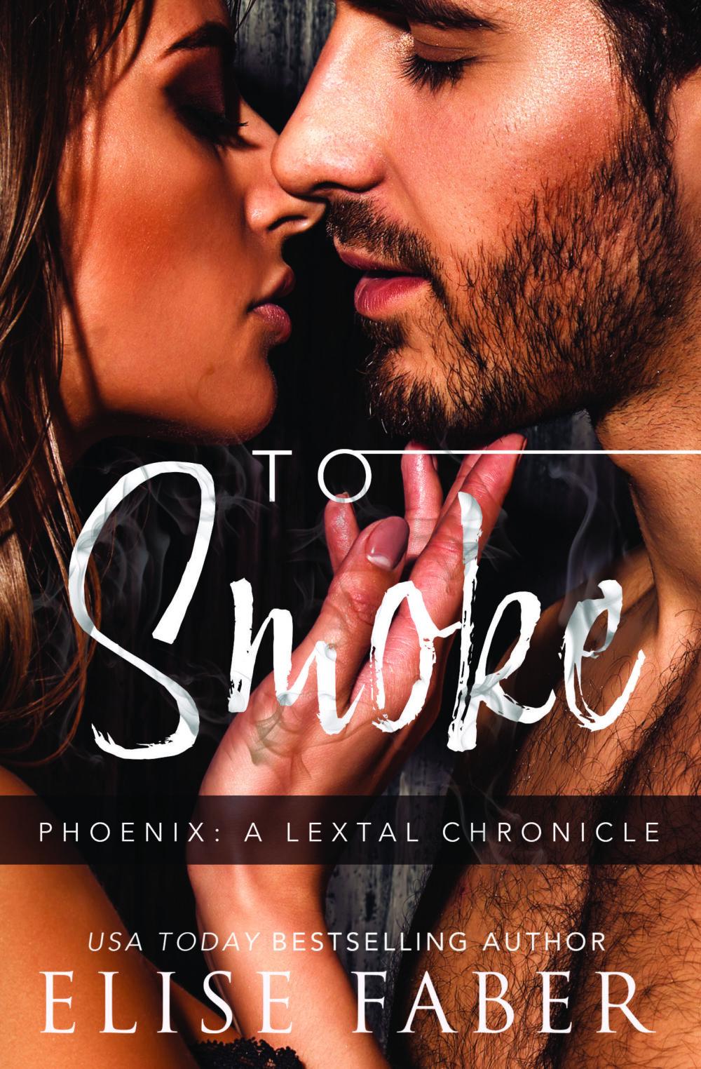 eden books To Smoke Phoenix: LexTal Chronicles Book 3