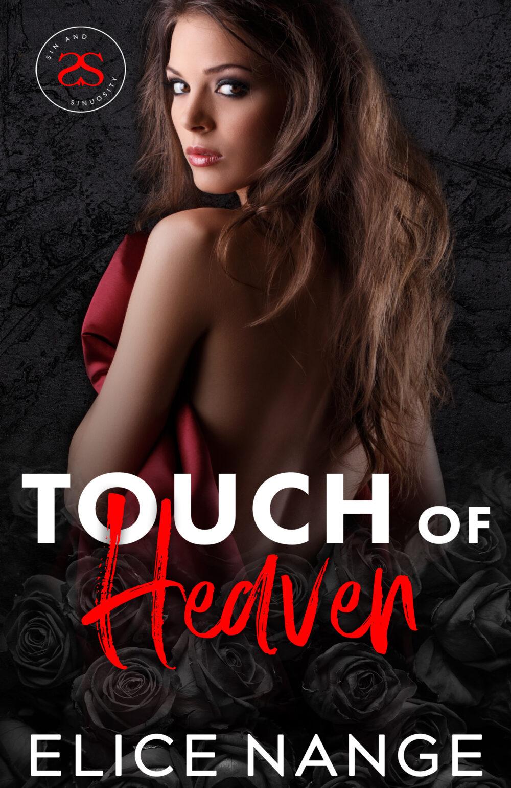 eden books Touch of Heaven (Sin and Sinuosity Book 2)