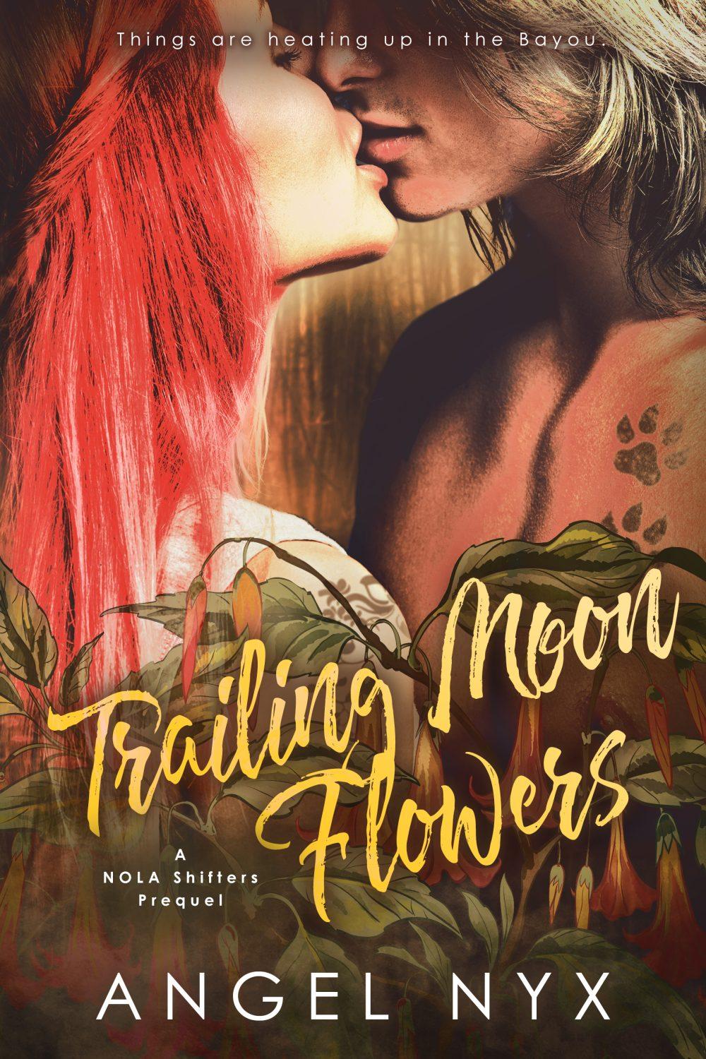eden books Trailing Moon Flowers A NOLA Series Prequel