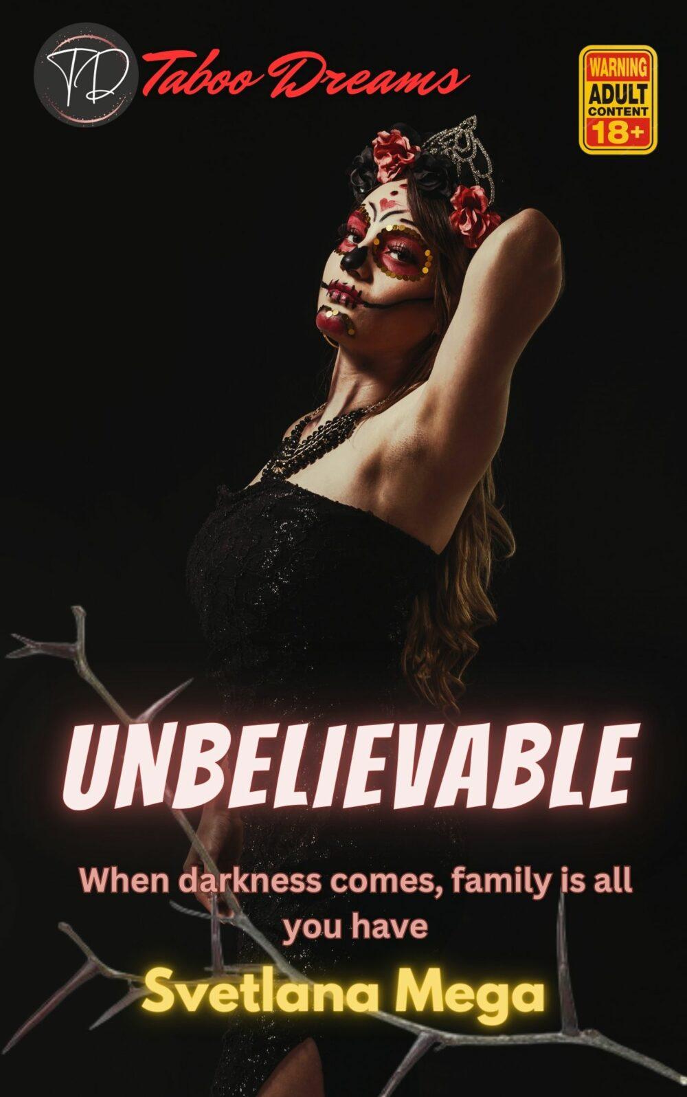 eden books UNBELIEVABLE: When darknes comes family is all you have