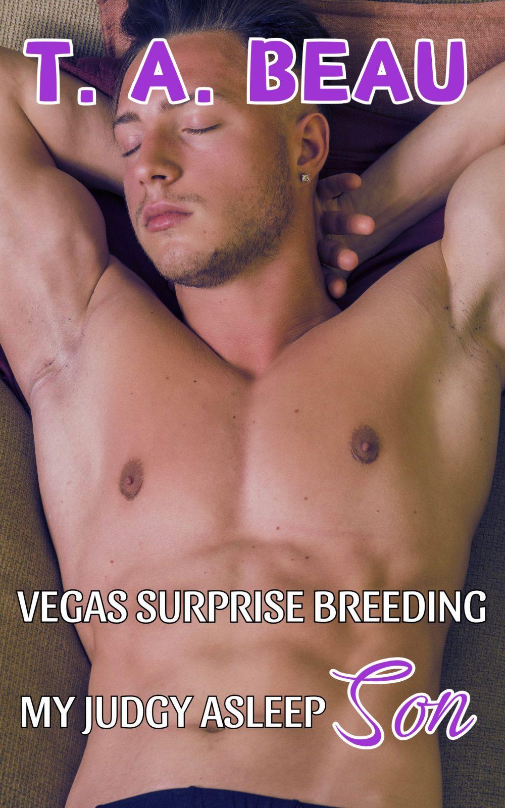 eden books Vegas Surprise Breeding My Judgy Asleep Son