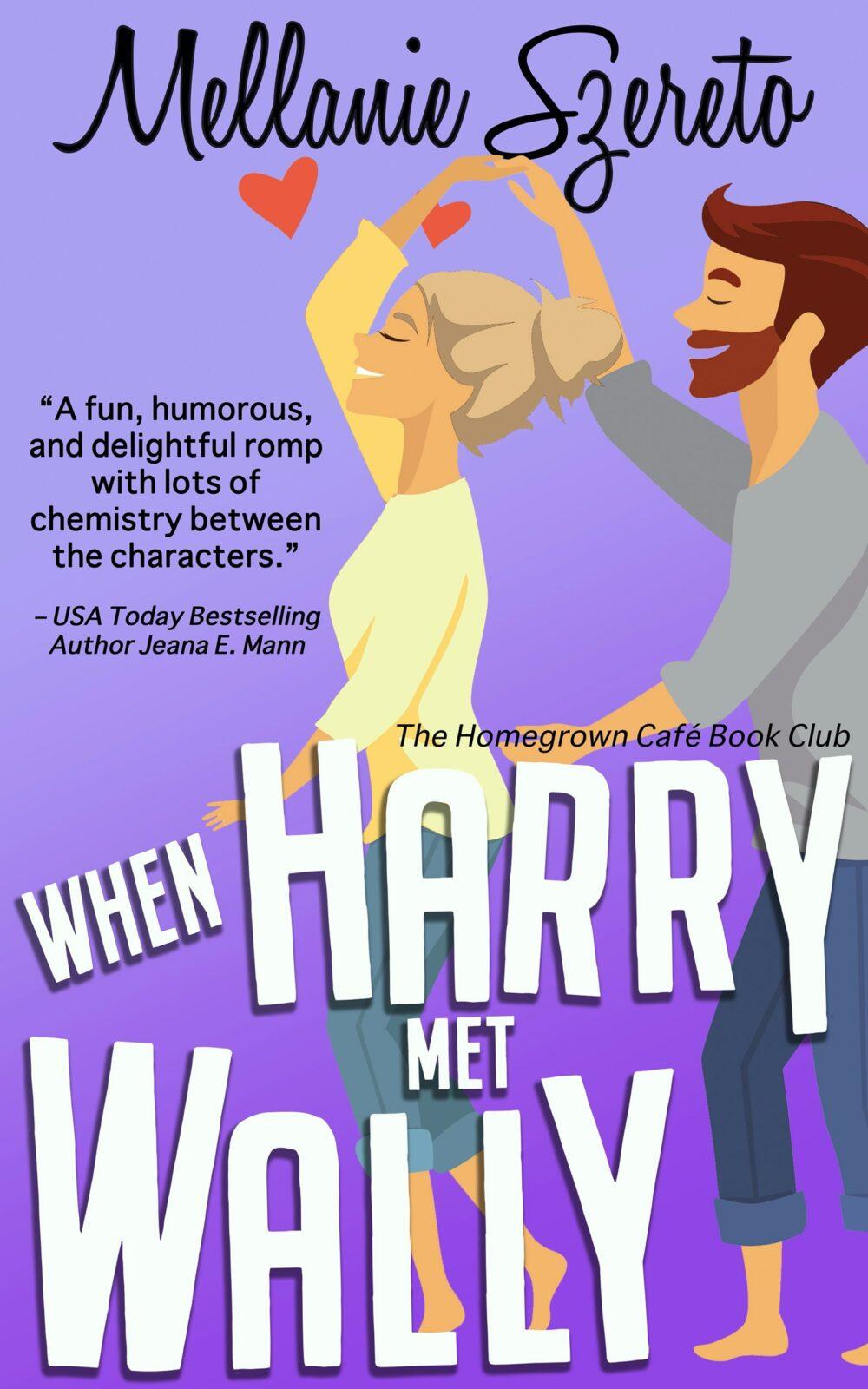 eden books When Harry Met Wally (The Homegrown Café Book Club 4): A Small Town Seasoned Romance