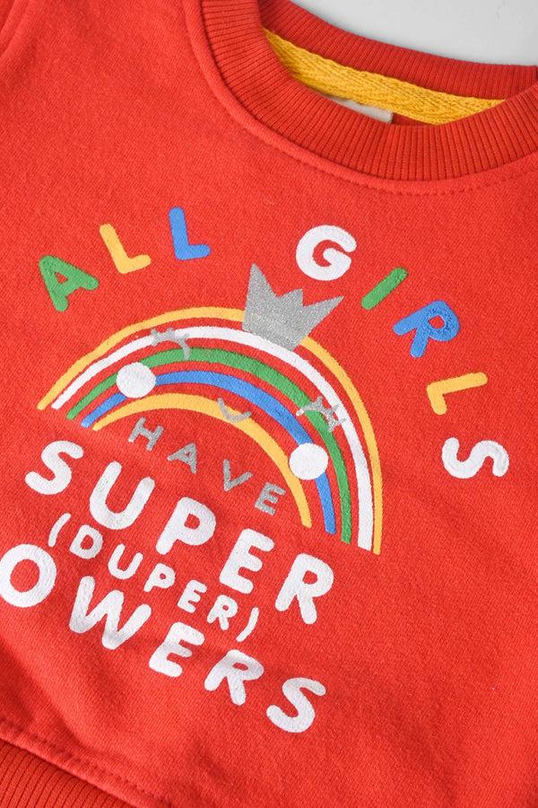 Elo Tiny Teen Girl's All Girl's Have Super Powers Printed Fleece Sweat Shirt Red