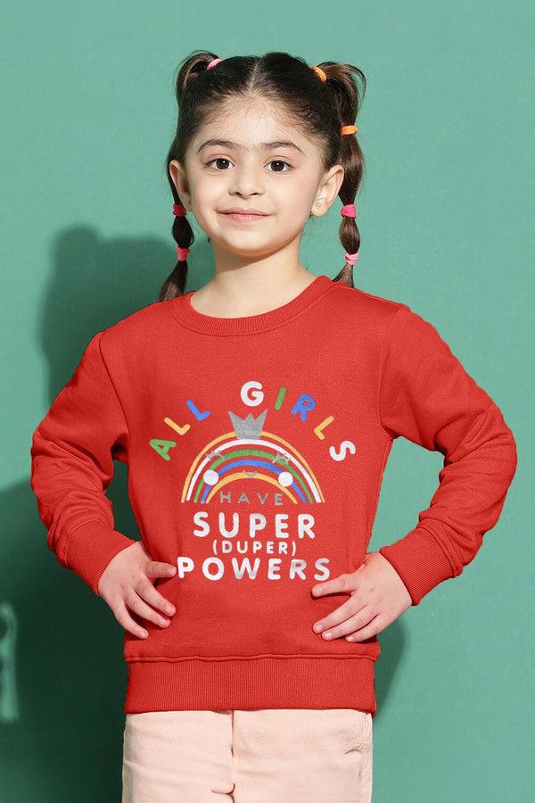 elo Tiny Teen Girl's All Girl's Have Super Powers Printed Fleece Sweat Shirt Red