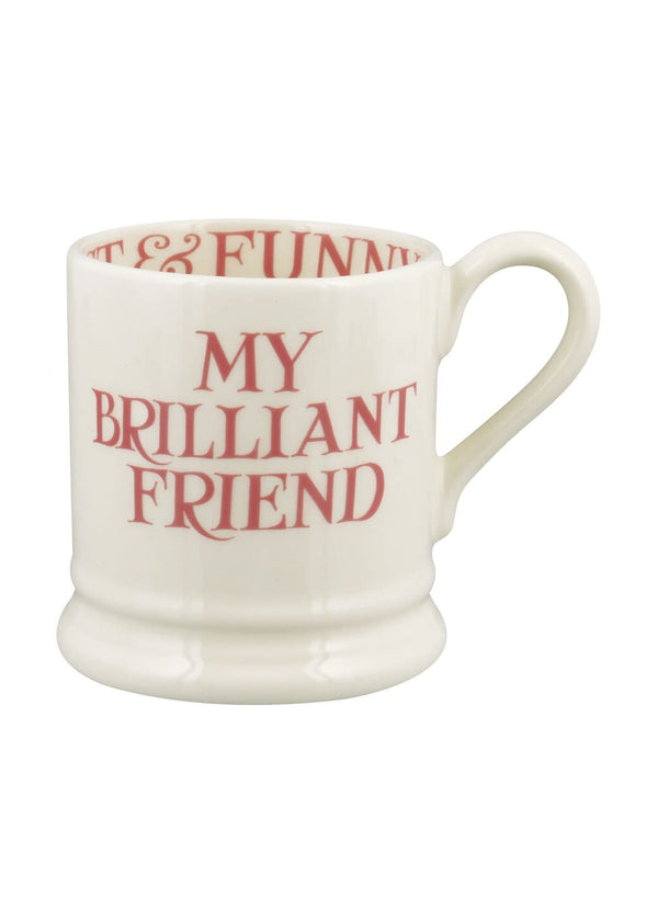 Emma Bridgewater Pink Toast My Brilliant Friend 1/2 Pint Mug