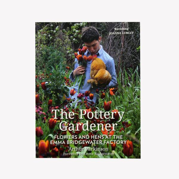 emma bridgewater Pottery Gardener Paperback Book By Arthur Parkinson