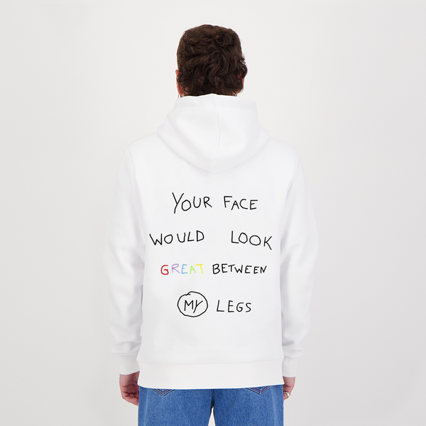 Encré Your Face Would Look Great Between My Legs (Hoodie)