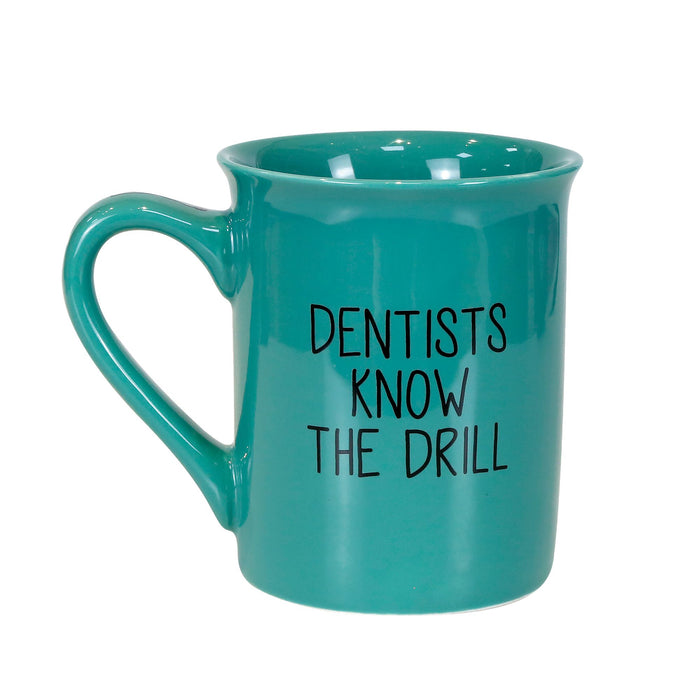Endura Dentist Drill 'Em Mug