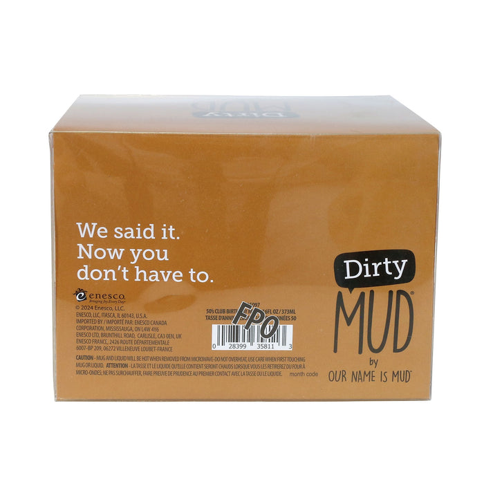 Endura Dirty Mud Just Kidding Mug