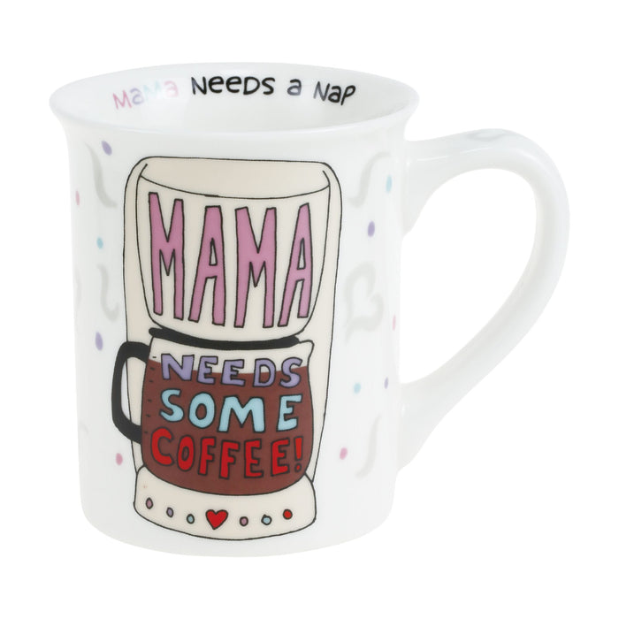 endura Mama Needs Coffee Mug