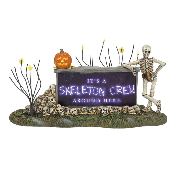 endura We're A Skeleton Crew Sign