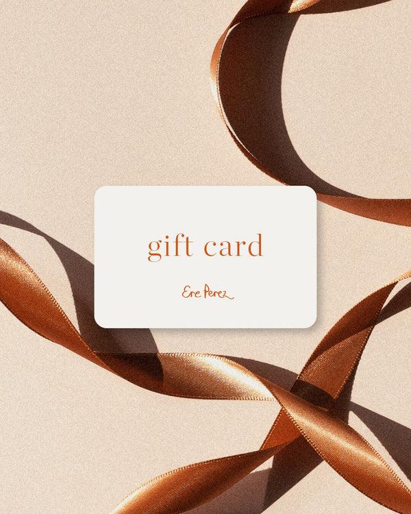 Ere Perez Gift Card