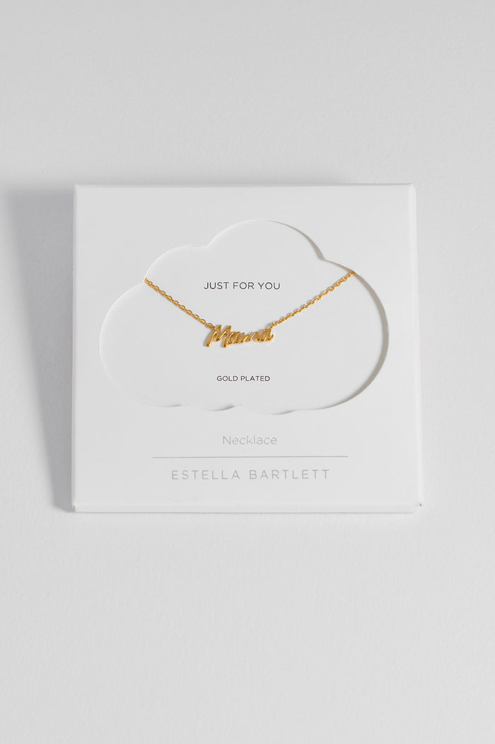 estella bartlett Mama Necklace Gold Plated Packaging Message: Just for You