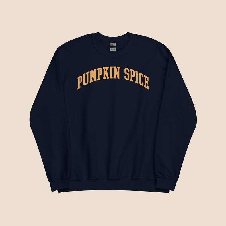 Etsy Pumpkin Spice College-Style Text Sweatshirt – Trendy Fall Fashion Cozy Autumn Wear Sweatshirt