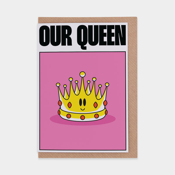 evermade Our Queen Greetings Card
