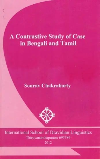 exotic india A Contrastive Study of Case in Bengali and Tamil 