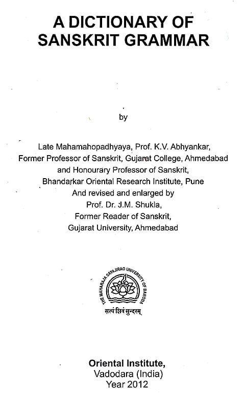 Exotic India A Dictionary Of Sanskrit Grammar (Gaekwad's Oriental Series No. 134) 