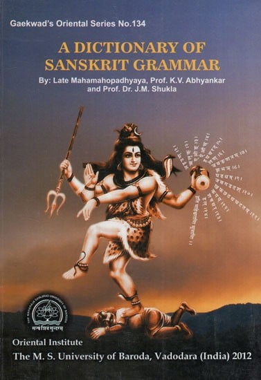 exotic india A Dictionary of Sanskrit Grammar (Gaekwad's Oriental Series No. 134) 
