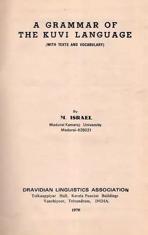 Exotic India A Grammar Of The Kuvi Language With Texts And Vocabulary (An Old And Rare Book) 