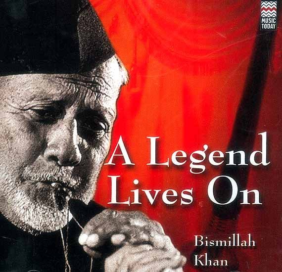 exotic india A Legend Lives On: Bismillah Khan (Audio CD)