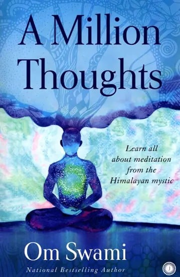 exotic india A Million Thoughts: Learn all about Meditation from the Himalayan Mystic 