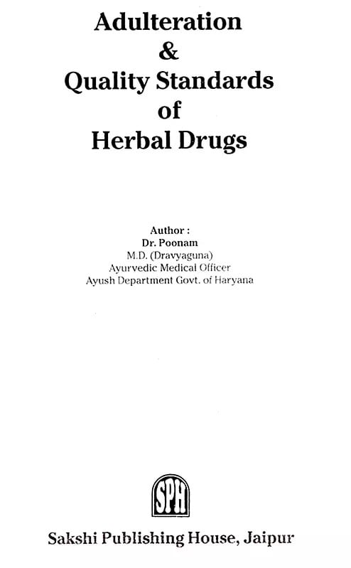 Exotic India Adulteration & Quality Standards Of Herbal Drugs 