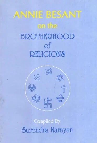 exotic india Annie Besant on the Brotherhood of Religions 