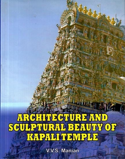 exotic india Architecture and Sculptural Beauty of Kapali Temple 