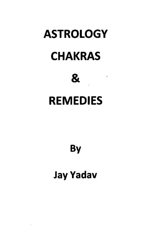 Exotic India Astrology Chakras & Remedies: Relationship Between Chakras And Your Horoscope 
